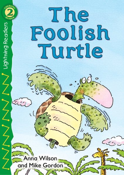 The Foolish Turtle, Level 2 (Lightning Readers) cover