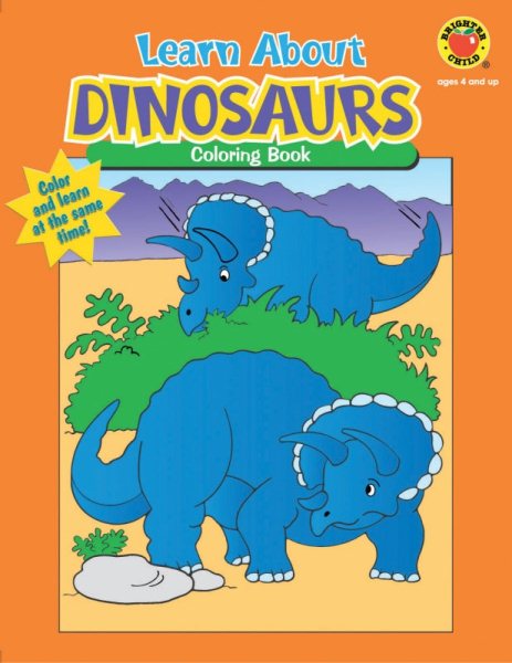 Learn About Dinosaurs (Learn AboutColoring Books) cover