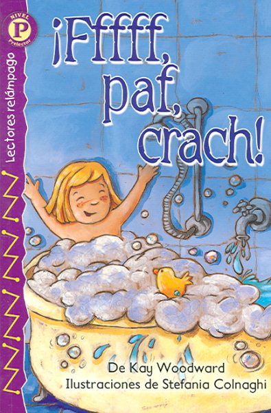 Fffff, paf, crach! (Squish, Crunch, Splash!), Level P (Lightning Readers (Spanish)) (Spanish Edition) cover