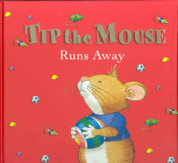 Tip the Mouse Runs Away cover