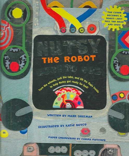 Nutsy the Robot Goes to Bed cover