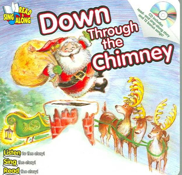 Down Through the Chimney Read & Sing Along Board Book With CD (Read & Sing Along Board Books with CDs) cover