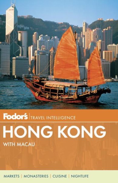 Fodor's Hong Kong: with a Side Trip to Macau (Full-color Travel Guide) cover