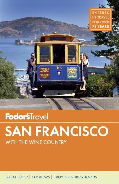 Fodor's San Francisco: with the Wine Country (Full-color Travel Guide) cover