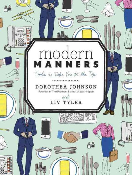 Modern Manners: Tools to Take You to the Top cover