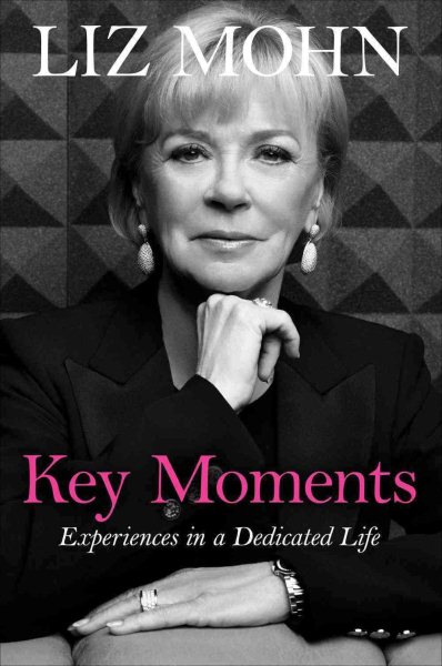 Key Moments: Experiences in a Dedicated Life cover