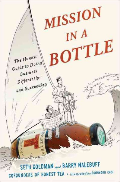 Mission in a Bottle: The Honest Guide to Doing Business Differently--and Succeeding cover