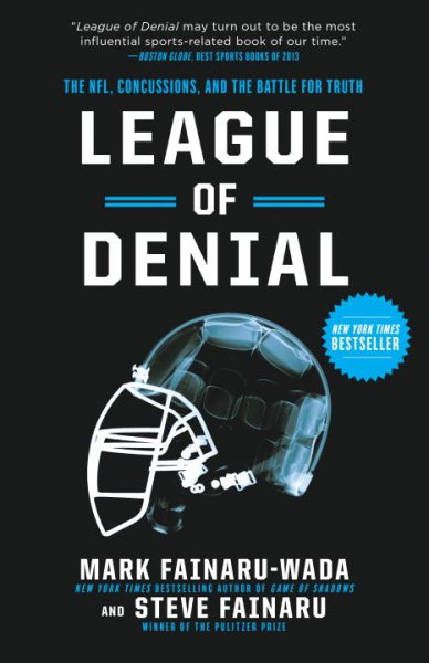 League of Denial: The NFL, Concussions, and the Battle for Truth cover