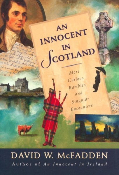 An Innocent in Scotland: More Curious Rambles and Singular Encounters cover