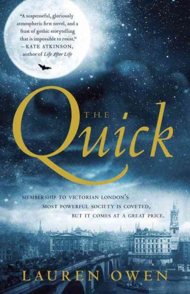 The Quick: A Novel cover