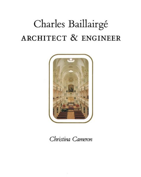 Charles Baillairgé: Architect and Engineer cover