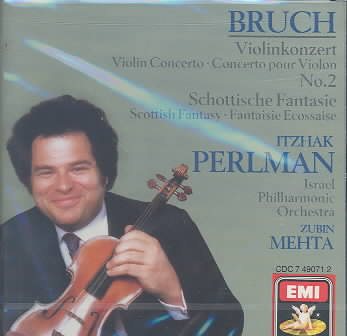 Bruch: Scottish Fantasy / Violin Concerto No. 2 cover