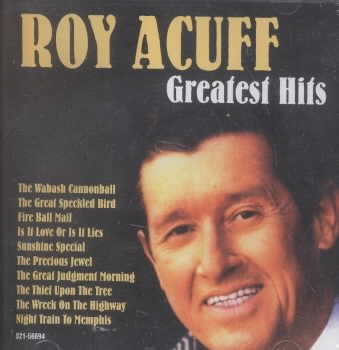 Roy Acuff - Greatest Hits [Cema Special Markets] cover