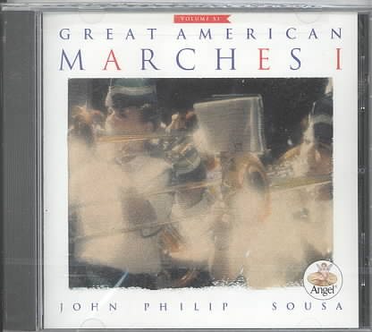 Great American Marches I - John Phillip Sousa cover