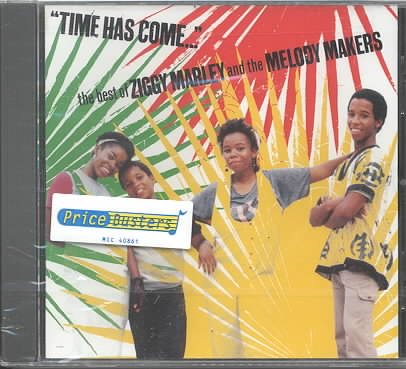 Time Has Come: The Best Of Ziggy Marley & The Melody Makers cover