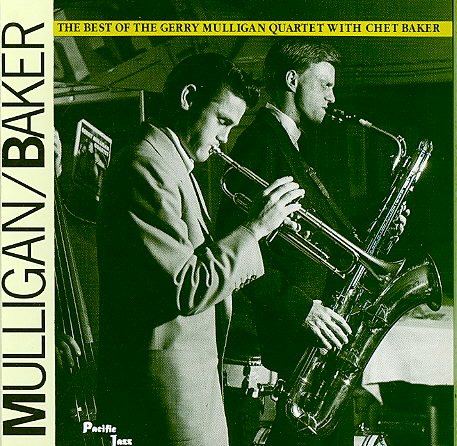 The Best of the Gerry Mulligan Quartet with Chet Baker cover