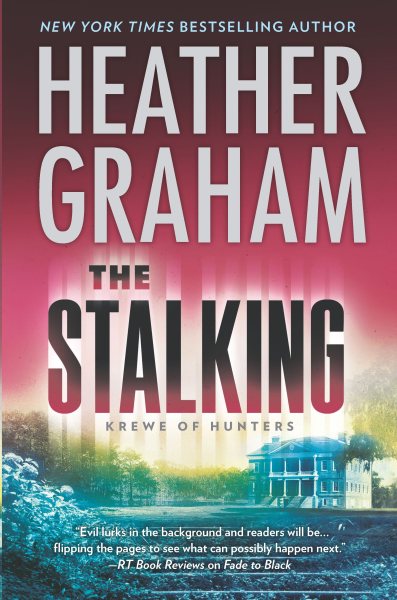 The Stalking (Krewe of Hunters, 29) cover