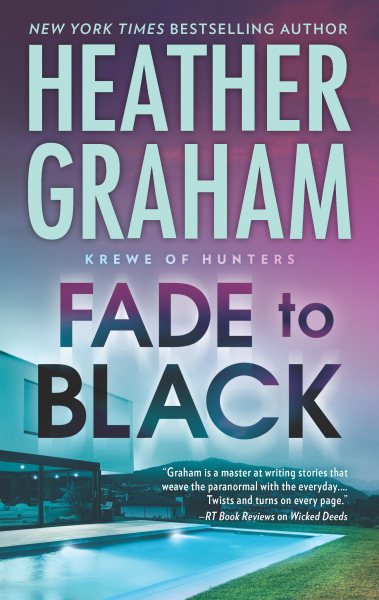 Fade to Black (Krewe of Hunters, 24) cover