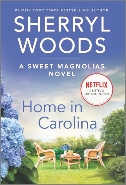 Home in Carolina: A Novel (A Sweet Magnolias Novel, 5) cover