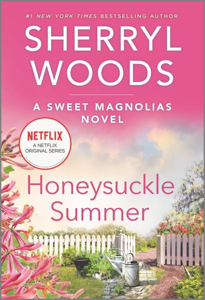Honeysuckle Summer: A Novel (A Sweet Magnolias Novel, 7) cover