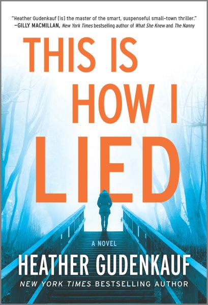 This Is How I Lied: A Novel cover