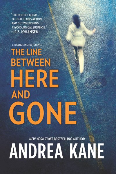 The Line Between Here and Gone (Forensic Instincts, 2) cover