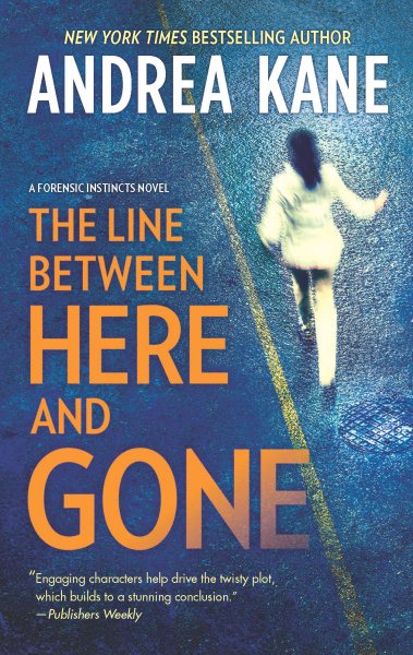 The Line Between Here and Gone (Forensic Instincts) cover