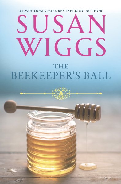 The Beekeeper's Ball (The Bella Vista Chronicles) cover