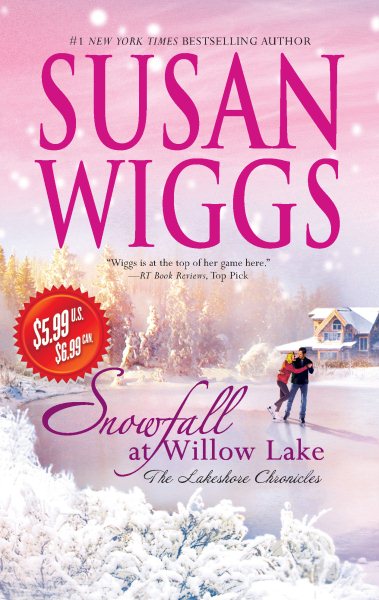 Snowfall at Willow Lake (The Lakeshore Chronicles, 4) cover