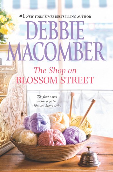 The Shop on Blossom Street (A Blossom Street Novel, 1) cover