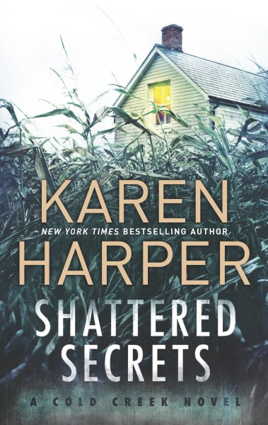 Shattered Secrets: A thrilling romantic suspense novel (Cold Creek, 1) cover