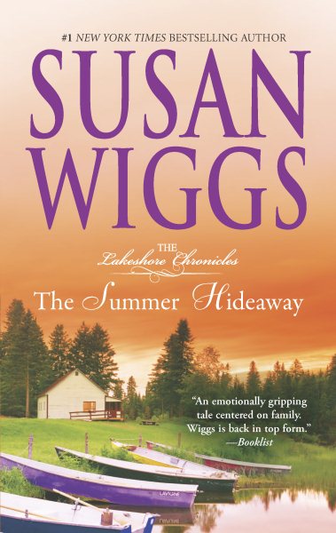 The Summer Hideaway (The Lakeshore Chronicles, 7) cover