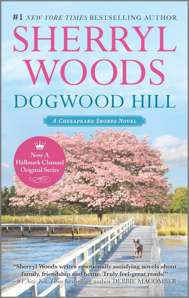 Dogwood Hill (A Chesapeake Shores Novel, 12) cover