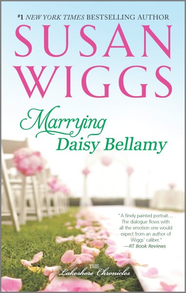 Marrying Daisy Bellamy (The Lakeshore Chronicles, 8) cover