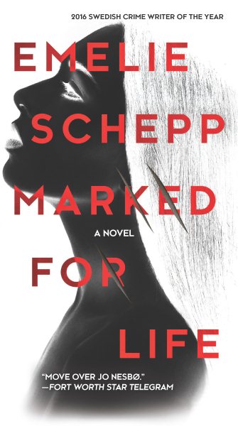 Marked for Life: A Nordic Crime Novel (Jana Berzelius) cover