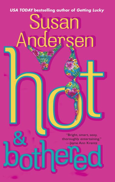Hot & Bothered (Marine, Book 3) cover