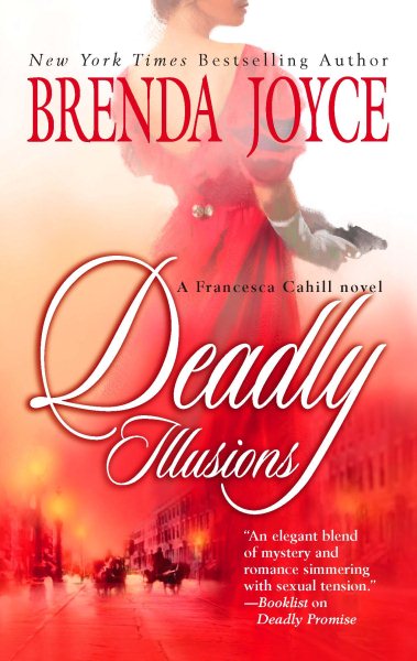 Deadly Illusions (A Francesca Cahill Novel, 1) cover