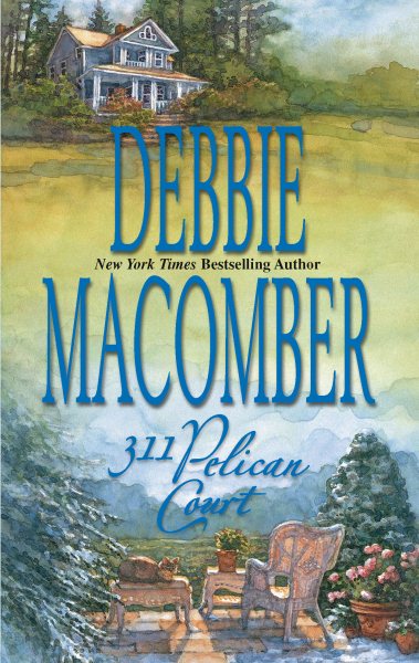 311 Pelican Court (Cedar Cove, Book 3) cover