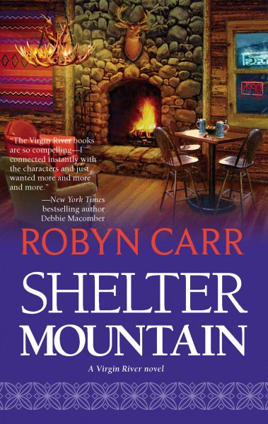 Shelter Mountain (Virgin River, Book 2) cover