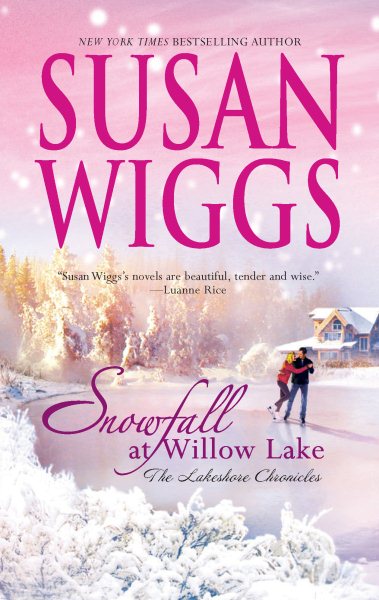 Snowfall at Willow Lake (Lakeshore Chronicles, Book 4) cover