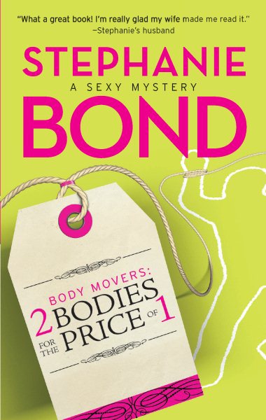 2 Bodies for the Price of 1 (Body Movers, Book 2)