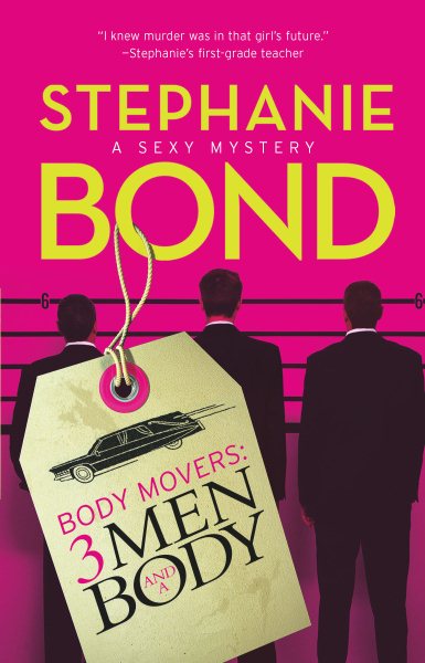3 Men and a Body (Body Movers, Book 3) cover