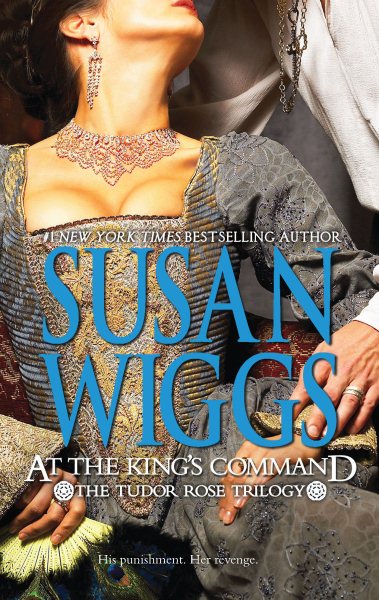 At the King's Command (The Tudor Rose Trilogy) cover