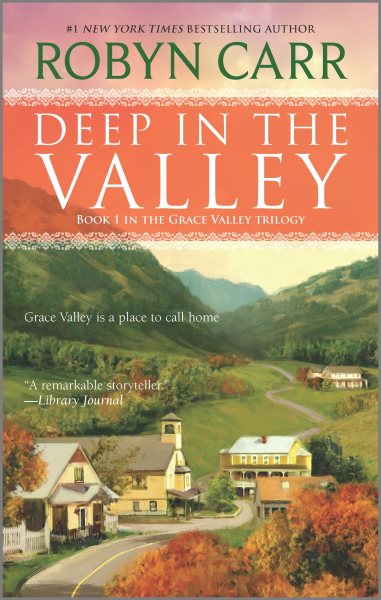 Deep in the Valley (A Grace Valley Novel, 1)