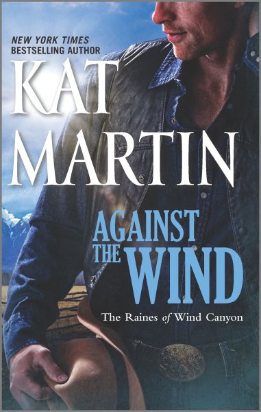 Against the Wind (The Raines of Wind Canyon, 1)