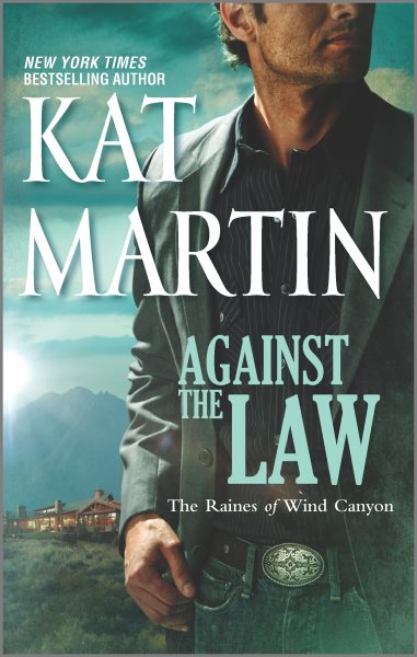 Against the Law (The Raines of Wind Canyon, 3) cover
