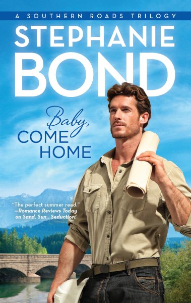 Baby, Come Home (Southern Roads, Book 2) cover