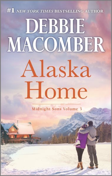 Alaska Home: A Romance Novel (Midnight Sons) cover