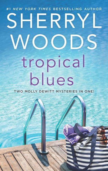 Tropical Blues: Two Molly DeWitt Mysteries in One! cover