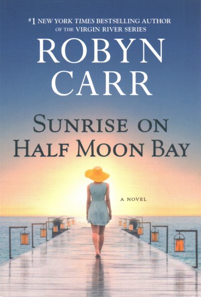 Sunrise on Half Moon Bay: A Novel cover